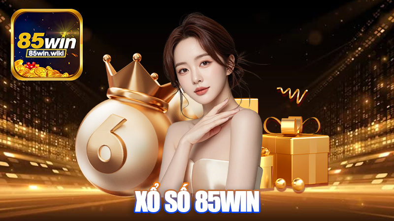 Xổ số 85Win - Các loại lô đề online mà bạn nên biết